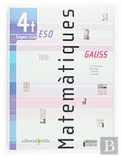 Gauss, Matematiques, 4 Eso, 2 Cicle