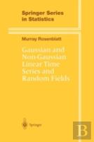Gaussian And Non-Gaussian Linear Time Series And Random Fields