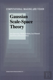 Gaussian Scale-Space Theory