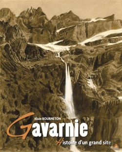 Bertrand.pt - Gavarnie Le Pyreneisme Au Patrimoine Mondial