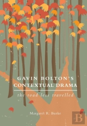Gavin Bolton'S Contextual Drama