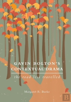 Bertrand.pt - Gavin Bolton'S Contextual Drama