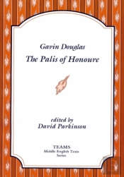 Gavin Douglas, The Palis Of Honoure