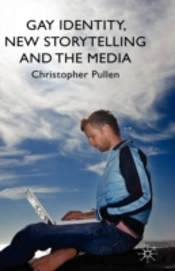 Gay Identity New Storytelling &/Media