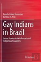 Gay Indians In Brazil