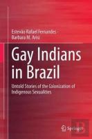 Gay Indians In Brazil