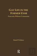 Gay Life In The Former Ussr