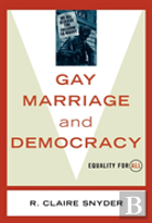 Gay Marriage And Democracy