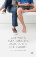 Gay Men'S Relationships Across The Life Course
