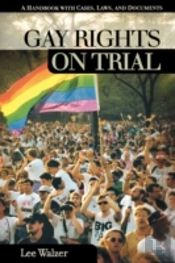 Gay Rights On Trial
