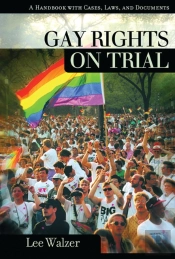 Gay Rights On Trial
