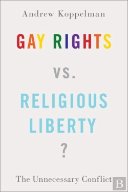 Bertrand.pt - Gay Rights Vs. Religious Liberty?