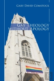 Gay Theology Without Apology