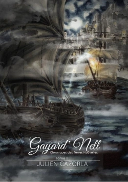 Bertrand.pt - Gayard'Nell Tome 1 : Chroniques Des Terres Nouvelles