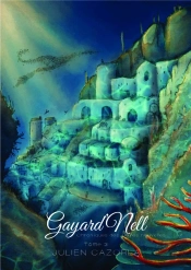 Gayard'Nell Tome 3 : Chroniques Des Terres Nouvelles