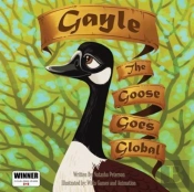 Gayle The Goose Goes Global
