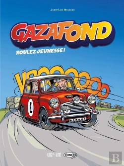 Bertrand.pt - Gaz A Fond - Roulez Jeunesse - Tome 1