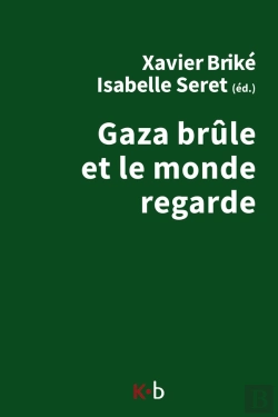 Bertrand.pt - Gaza Brûle Et Le Monde Regarde