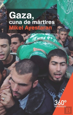 Bertrand.pt - Gaza, Cuna De Mártires