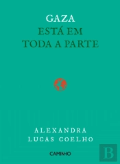 Gaza Está em Toda a Parte
