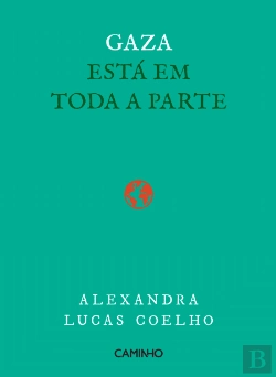 Bertrand.pt - Gaza Está em Toda a Parte