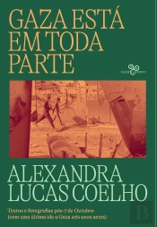 Gaza Está Em Toda Parte