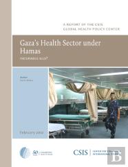 Gaza'S Health Sector Under Hamas