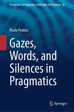 Bertrand.pt - Gazes, Words, And Silences In Pragmatics
