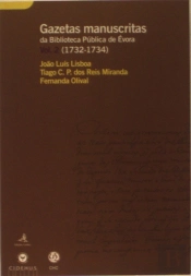 Gazetas Manuscritas da biblioteca Pública de Évora - Volume 2 (1732-1734)