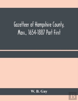 Bertrand.pt - Gazetteer Of Hampshire County, Mass., 16