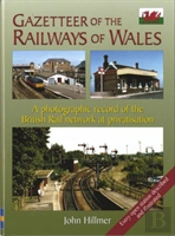 Gazetteer Of The Railways Of Wales