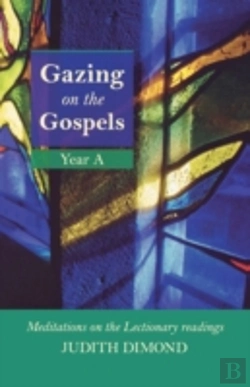 Bertrand.pt - Gazing On The Gospels Year A