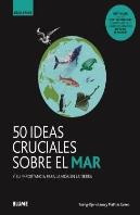 Gb. 50 Ideas Cruciales Sobre El Mar