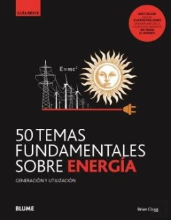 Bertrand.pt - Gb. 50 Temas Fundamentales Sobre Energía
