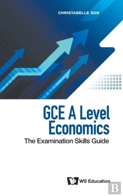 Bertrand.pt - Gce A Level Economics: The Examination Skills Guide