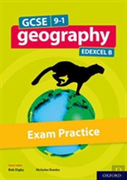Bertrand.pt - Gcse 9-1 Geography Edexcel B: Gcse: Gcse Geography Edexcel B Exam Practice
