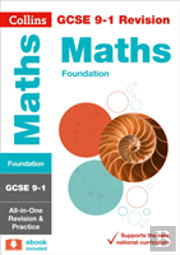 Gcse 9-1 Maths Foundation All-In-One Complete Revision And Practice