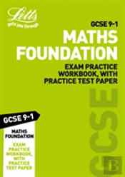 Gcse 9-1 Maths Foundation Exam Practice Workbook, With Practice Test Paper