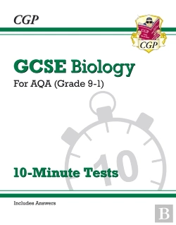 Bertrand.pt - Gcse Biology: Aqa 10-Minute Tests (Includes Answers)