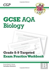Gcse Biology Aqa Grade 8-9 Targeted Exam Practice Workbook (Includes Answers)