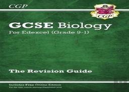 Gcse Biology Edexcel Revision Guide Includes Online Edition, Videos & Quizzes: For The 2025 And 2026 Exams
