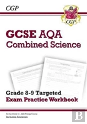 Gcse Combined Science Aqa Grade 8-9 Targeted Exam Practice Workbook (Includes Answers)
