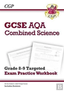 Bertrand.pt - Gcse Combined Science Aqa Grade 8-9 Targeted Exam Practice Workbook (Includes Answers)
