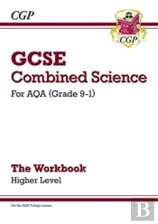 Gcse Combined Science: Aqa Workbook - Higher