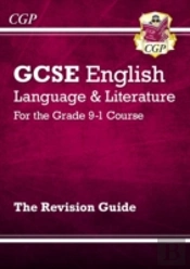 Gcse English Language & Literature Revision Guide (Includes Online Edition And Videos): For The 2025 And 2026 Exams