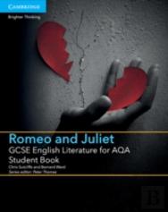 Gcse English Literature For Aqa Romeo And Juliet Student Book
