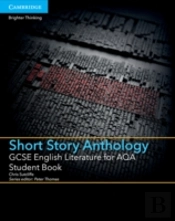 Gcse English Literature For Aqa Short Story Anthology Student Book