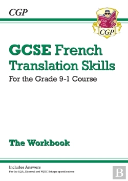 Bertrand.pt - Gcse French Translation Skills Workbook: Includes Answers (For Exams In 2025)
