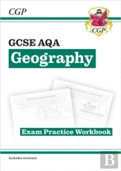 Gcse Geography Aqa Exam Practice Workbook (Includes Answers)