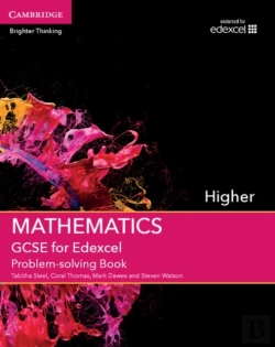 Bertrand.pt - Gcse Mathematics For Edexcel Higher Problem-Solving Book